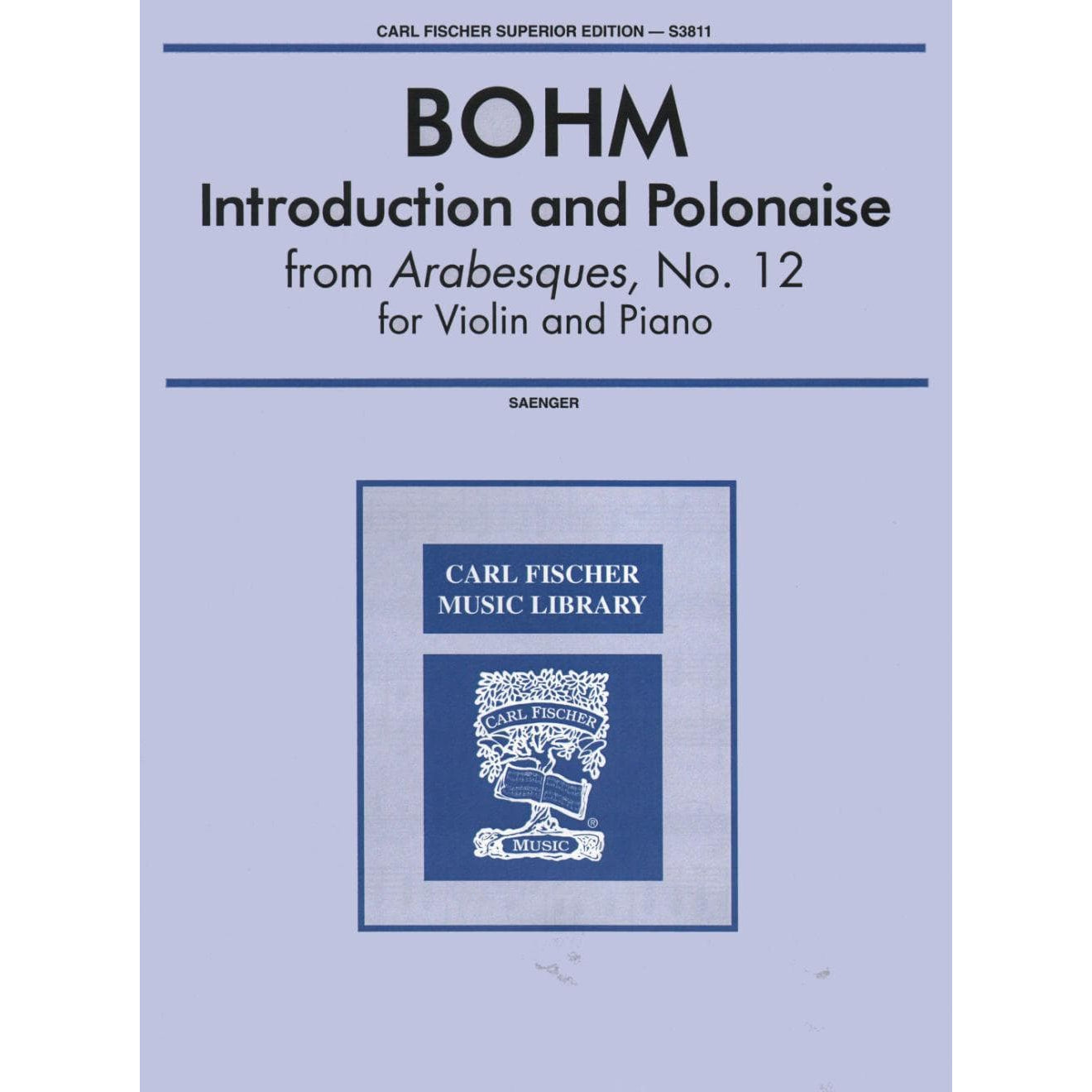 Bohm, Carl - Introduction and Polonaise From Arabesques No 12 for Violin and Piano - Arranged by Saenger - Fischer Edition