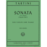 Tartini, Giuseppe - Violin Sonata in G Minor, "Devil's Trill" - Violin and Piano - edited by Fritz Kreisler - International Music Company