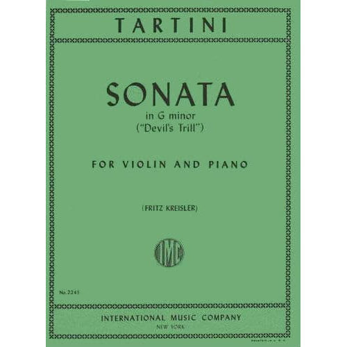 Tartini, Giuseppe - Violin Sonata in G Minor, "Devil's Trill" - Violin and Piano - edited by Fritz Kreisler - International Music Company