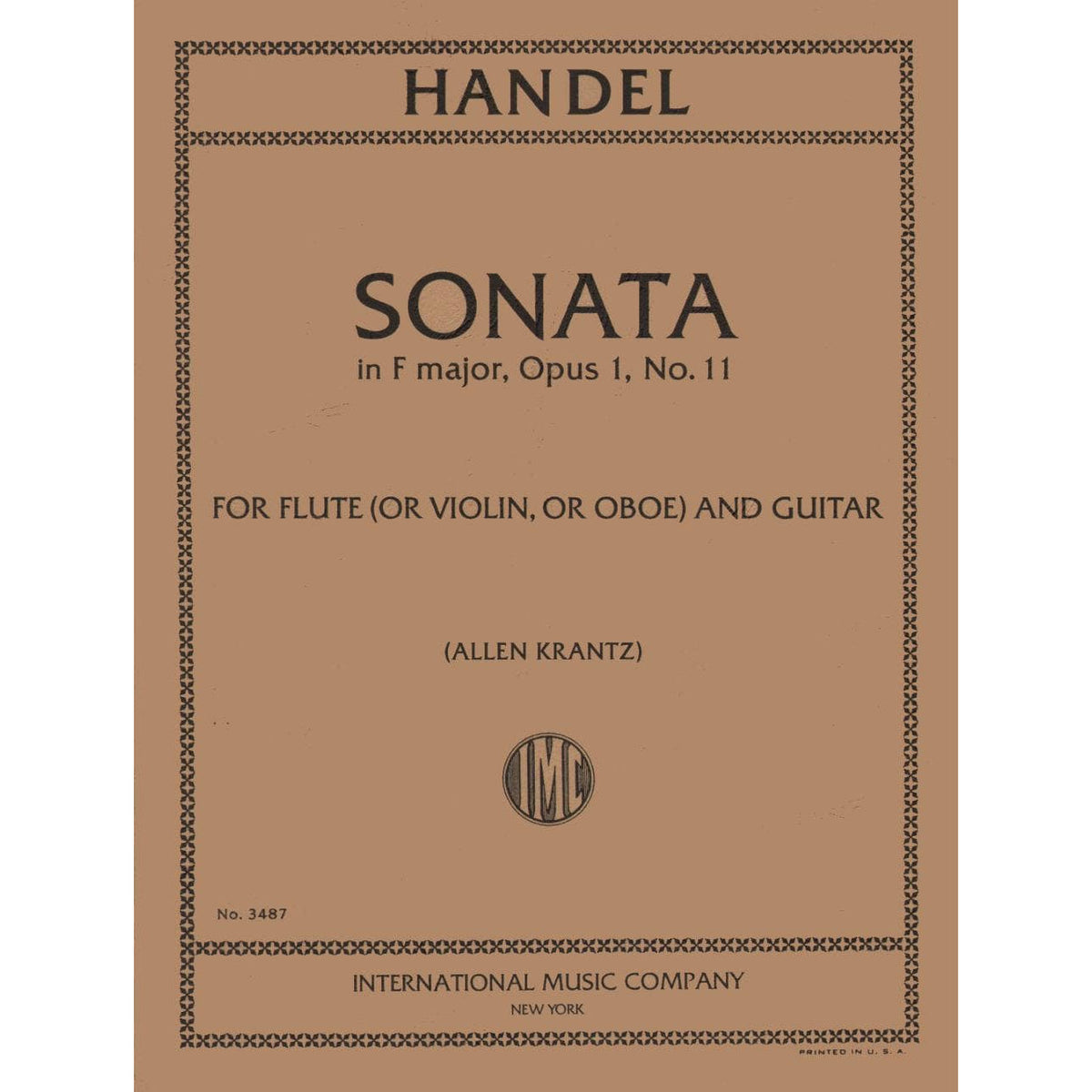 Handel, George Frideric - Sonata in F Major, Op 1, No 11, HWV 369 - Flute (or Violin or Oboe) and Guitar - edited by Allen Krantz - International Edition