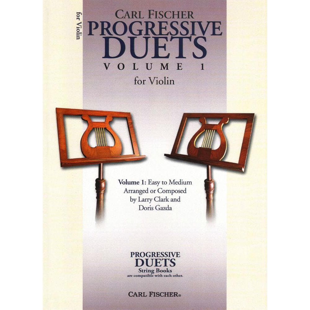 Gazda / Clark - Progressive Duets, Volume 1 - Violin - Carl Fischer