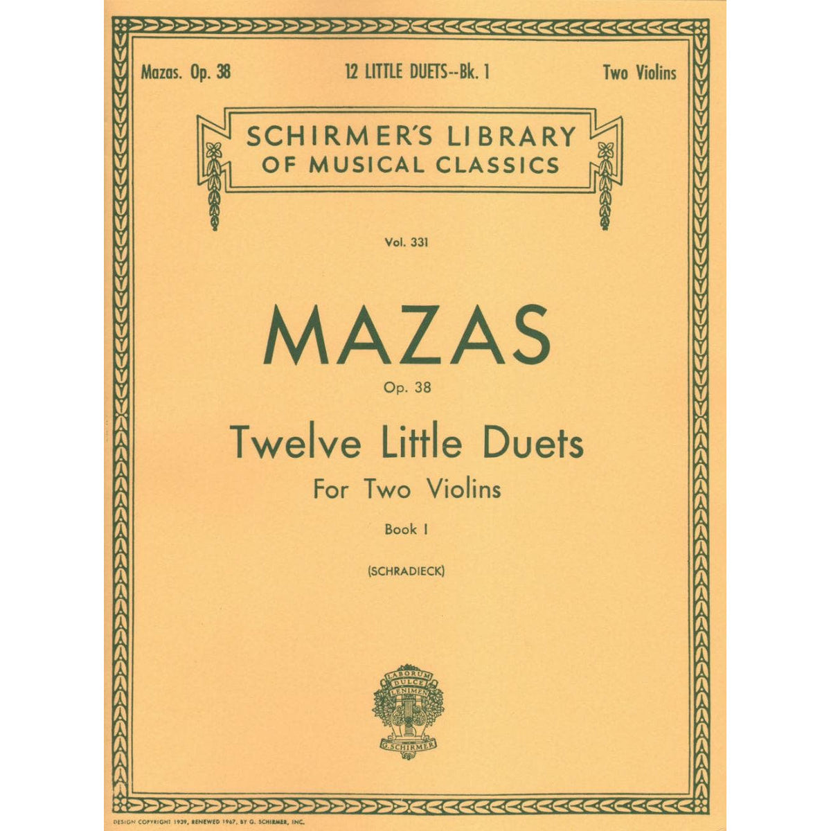 Mazas, Jacques Féréol - 12 Little Duets, Op 38, Book 1 - Two Violins - edited by Henry Schradieck - G Schirmer Edition