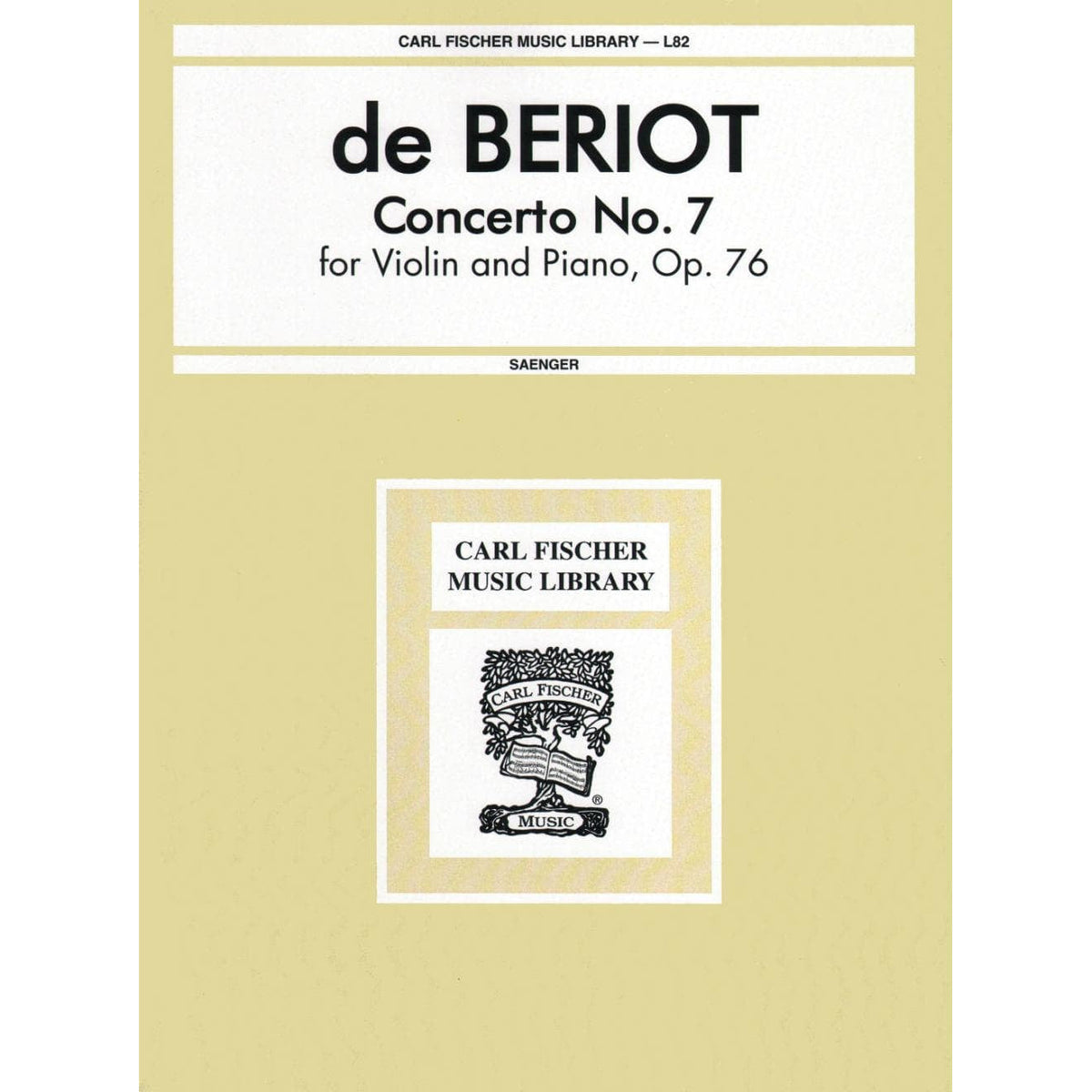 Beriot, Charles De - Concerto No 7 in G Major Op 76 for Violin and Piano - Arranged by Saenger - Fischer Edition