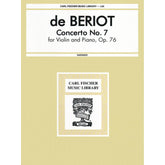 Beriot, Charles De - Concerto No 7 in G Major Op 76 for Violin and Piano - Arranged by Saenger - Fischer Edition