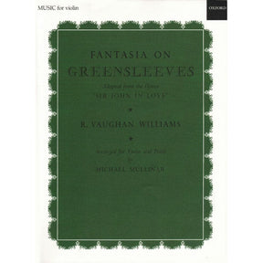 Vaughan Williams, Ralph - Fantasia On Greensleeves For Violin and Piano Published by Oxford University Press