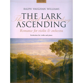 Vaughan Williams, Ralph - The Lark Ascending, for Violin & Piano Published by Oxford University Press
