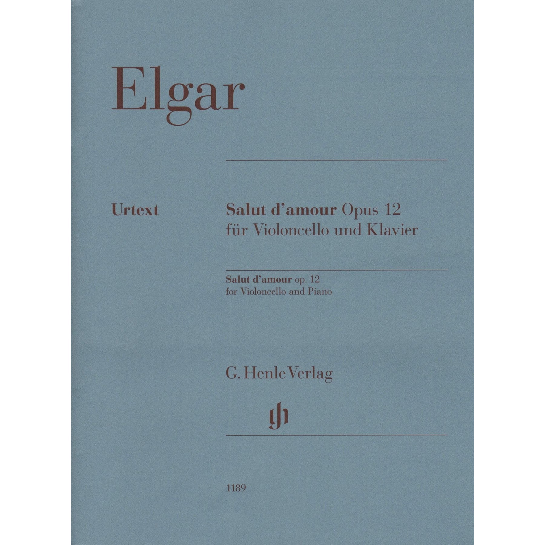 Elgar, Edward - Salut d'amour, Opus 12 - for Cello and Piano - edited by Rupert Marshall-Luck - G Henle URTEXT