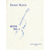 Bloch, Ernest - Suite No 1 for Cello (1956) - Broude Brothers Edition