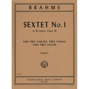 Brahms, Johannes - Sextet No 1 in B-Flat Major, Op 18 - Two Violins, Two Violas and Two Cellos - Set of Parts - International Music Company