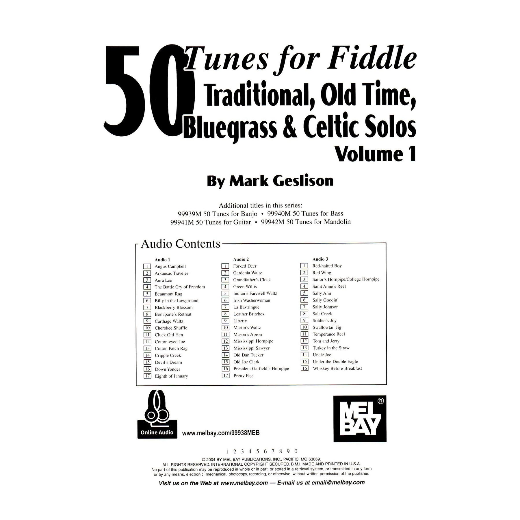 50 Tunes for Fiddle, Volume 1: Traditional, Old Time, Bluegrass and Celtic Solos - Violin solo with Online Audio - by Mark Geslison - Mel Bay Publications