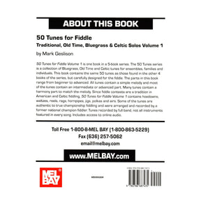 50 Tunes for Fiddle, Volume 1: Traditional, Old Time, Bluegrass and Celtic Solos - Violin solo with Online Audio - by Mark Geslison - Mel Bay Publications