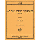 Lee, Sebastian - 40 Melodic Studies, Op 31, Volume 1 (Nos 1-22) - Cello solo - edited by Leonard Rose - International Music Co