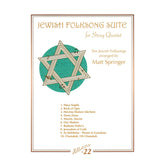 Springer, Matt - Jewish Folksong Suite for String Quartet - Khach-22