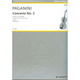 Paganini, Niccolo - Concerto No 2 in b minor, Op 7 - for Violin and Piano - edited by August Wilhelmj - Schott Edition