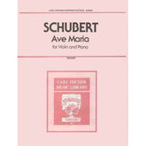 Schubert, Franz - Ave Maria D 839 - for Violin and Piano - arranged by Hauser - Carl Fischer
