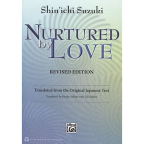 Nurtured By Love by S. Suzuki Revised Translation