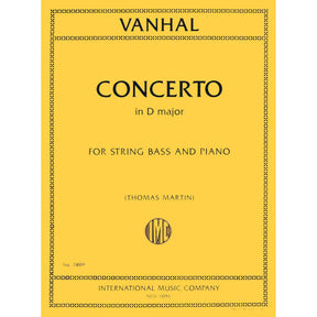 Vanhal, Johann Baptist - Concerto In D Major - for Bass and Piano - edited by Thomas Martin - International Music Company