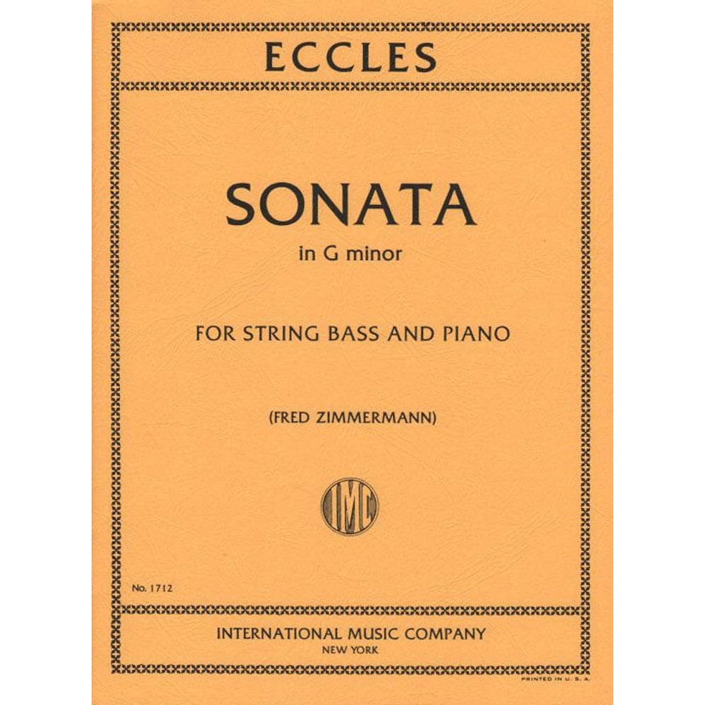 Eccles, Henry - Sonata in g minor - Double Bass and Piano - edited by Fred Zimmermann - International Edition