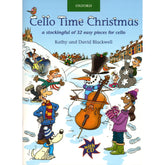 Blackwell, Kathy and David - Cello Time Christmas for Cello and Piano - Book/CD - Oxford University Press Publication