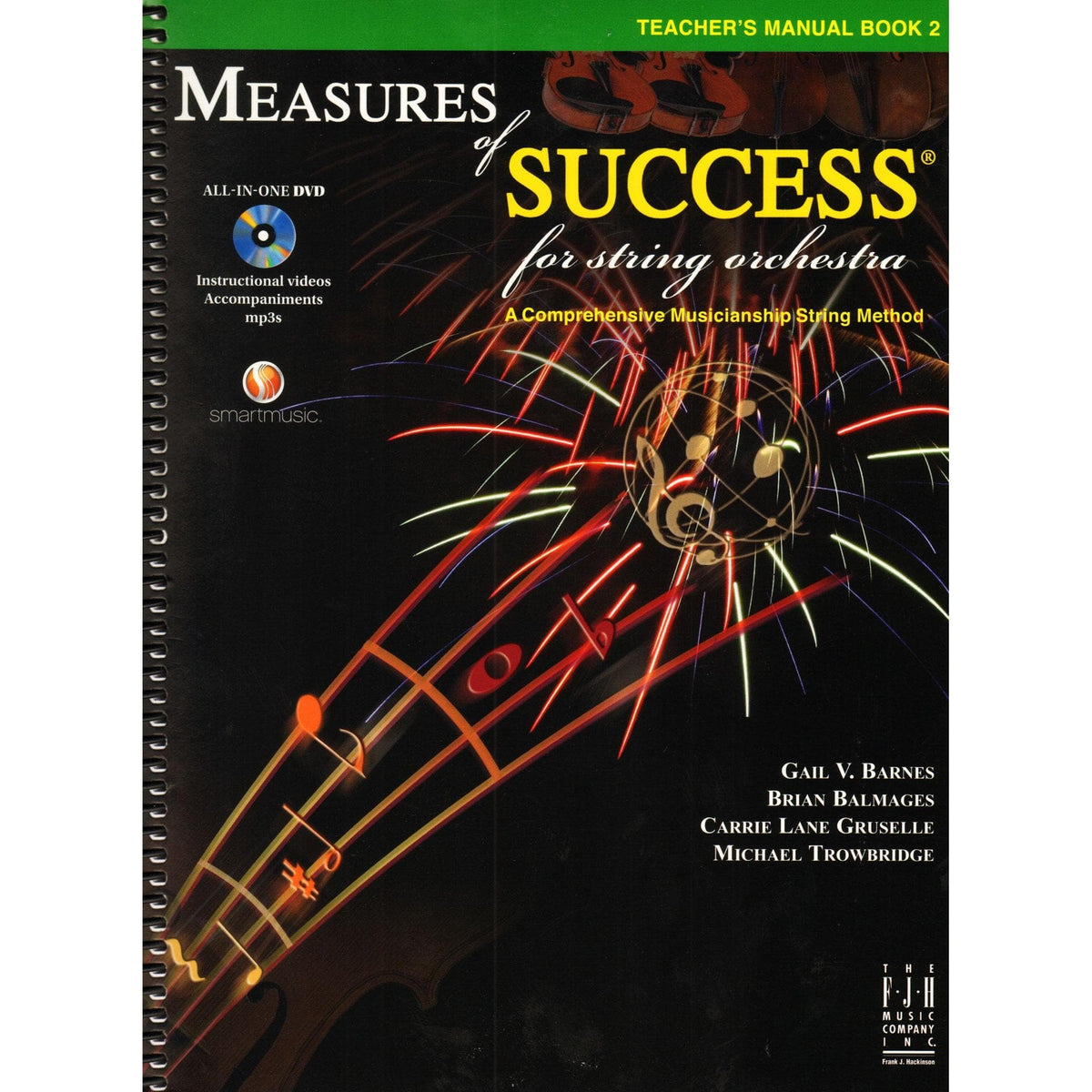 Measures of Success for String Orchestra - by Barnes, Balmages, Gruselle, Trowbridge - Teacher's Manual - Book 2 with DVD - FJH