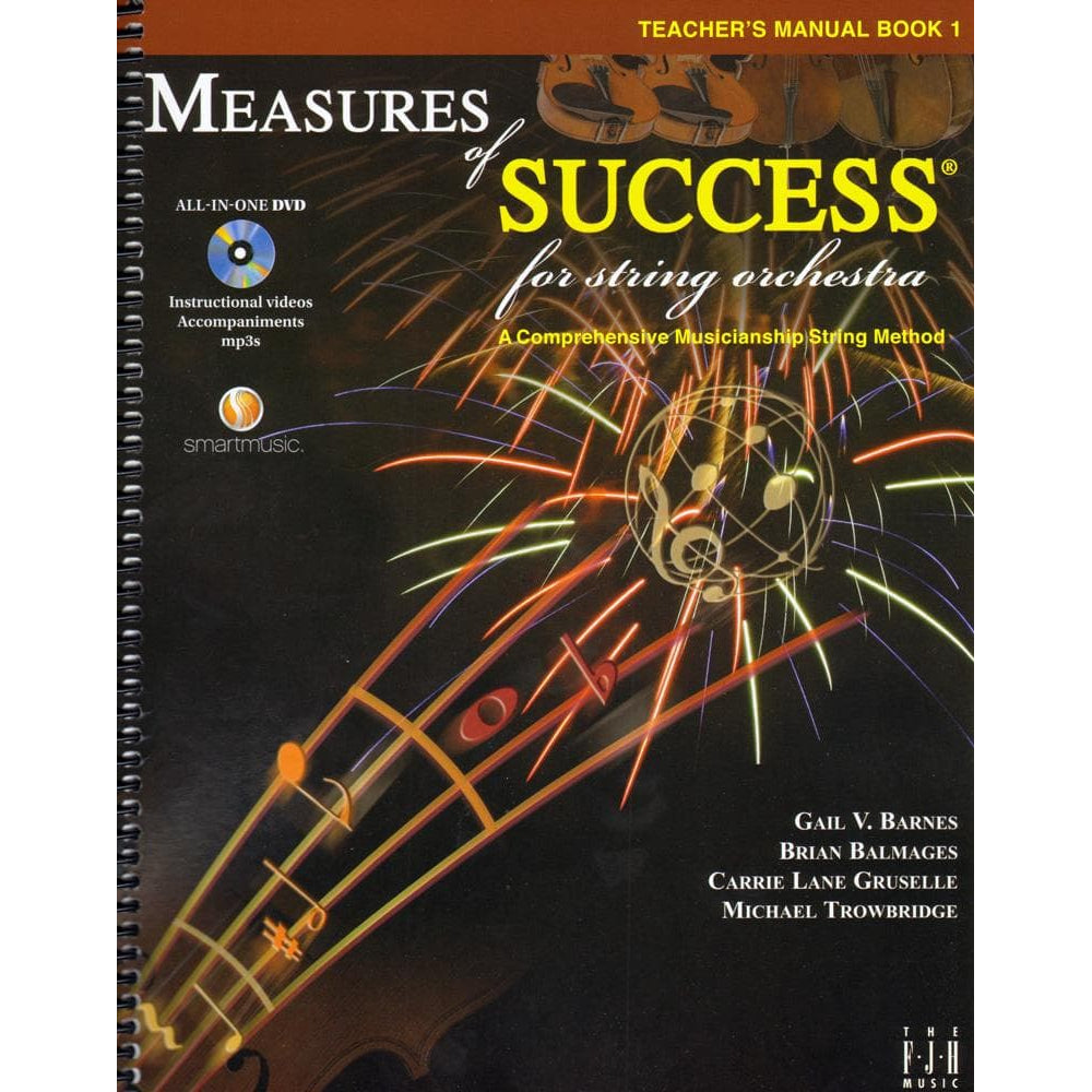 Measures of Success for String Orchestra - by Barnes, Balmages, Gruselle, Trowbridge - Teacher's Manual - Book 1 with DVD - FJH