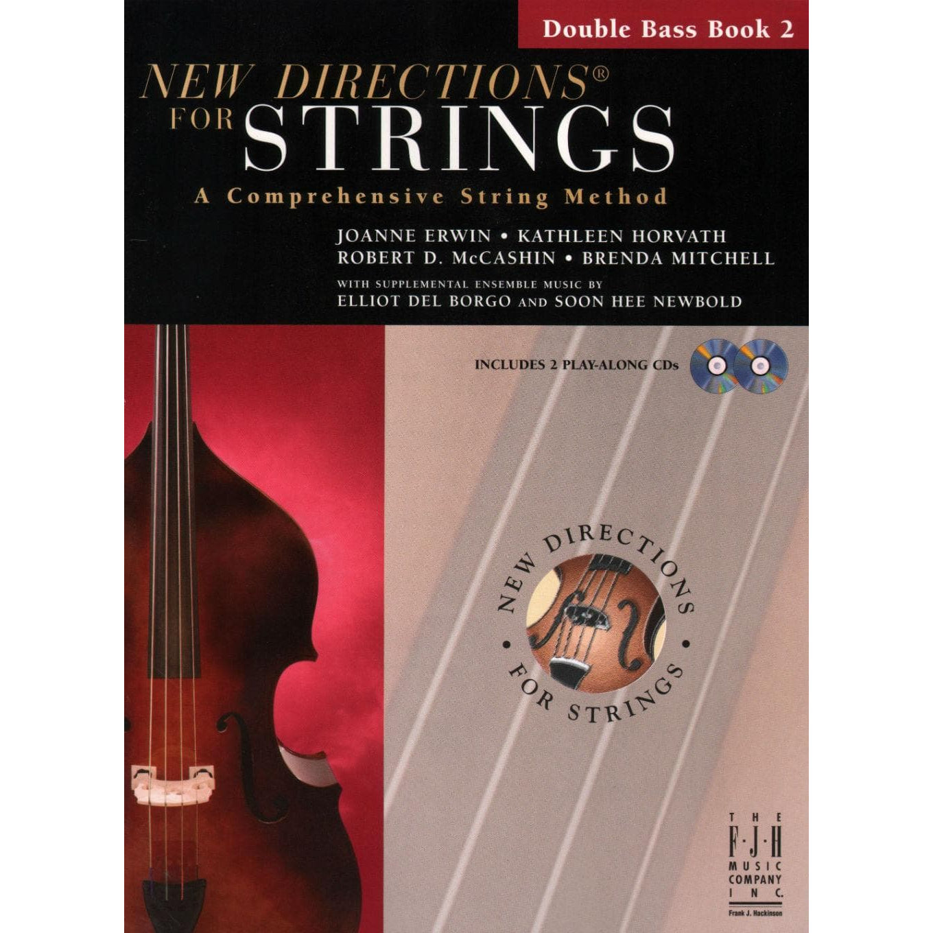 New Directions for Strings Bass - Book 2 Published by The FJH Music Company Inc