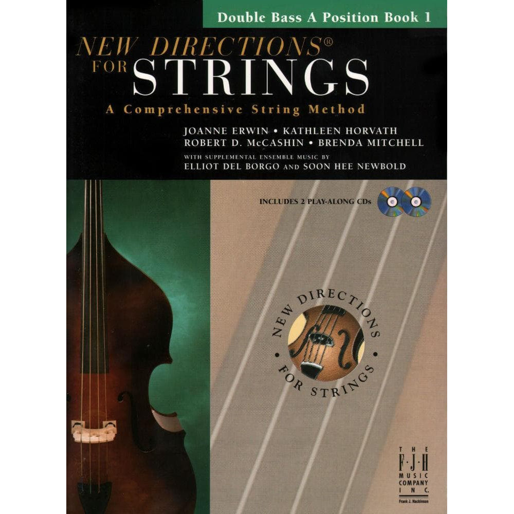 New Directions for Strings, Bass - A Position Book 1, with Audio Acc. Published by The FJH Music Company Inc