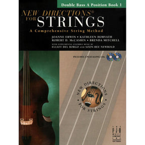 New Directions for Strings, Bass - A Position Book 1, with Audio Acc. Published by The FJH Music Company Inc