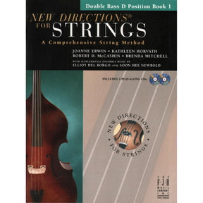 New Directions for Strings, Bass - D Position Book 1 Published by The FJH Music Company Inc