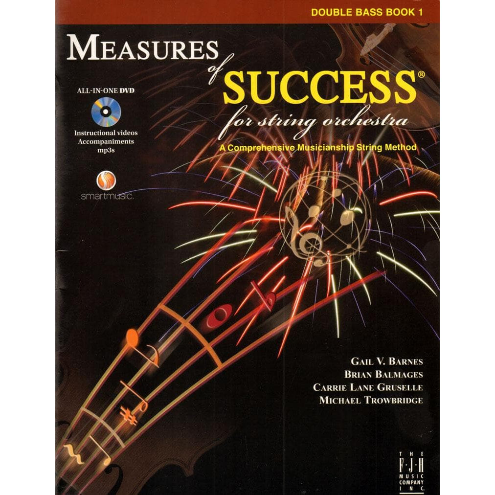 Measures of Success for String Orchestra - by Barnes, Balmages, Gruselle, Trowbridge - for Bass - Book 1 with DVD - FJH