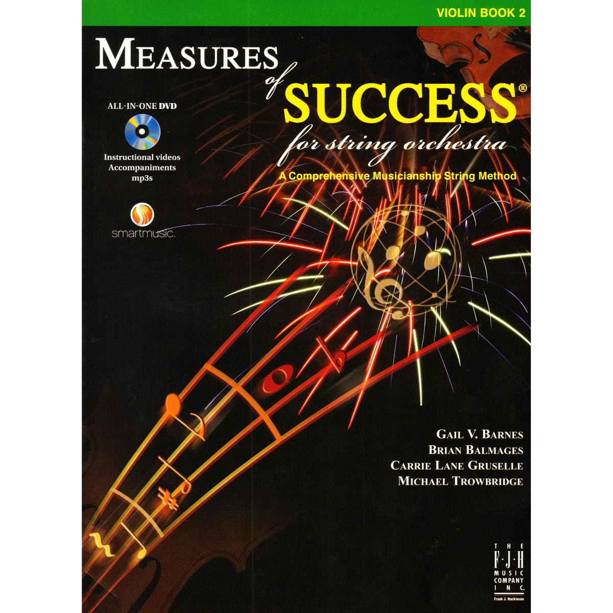 Measures of Success for String Orchestra - by Barnes, Balmages, Gruselle, Trowbridge - for Violin - Book 2 with DVD - FJH
