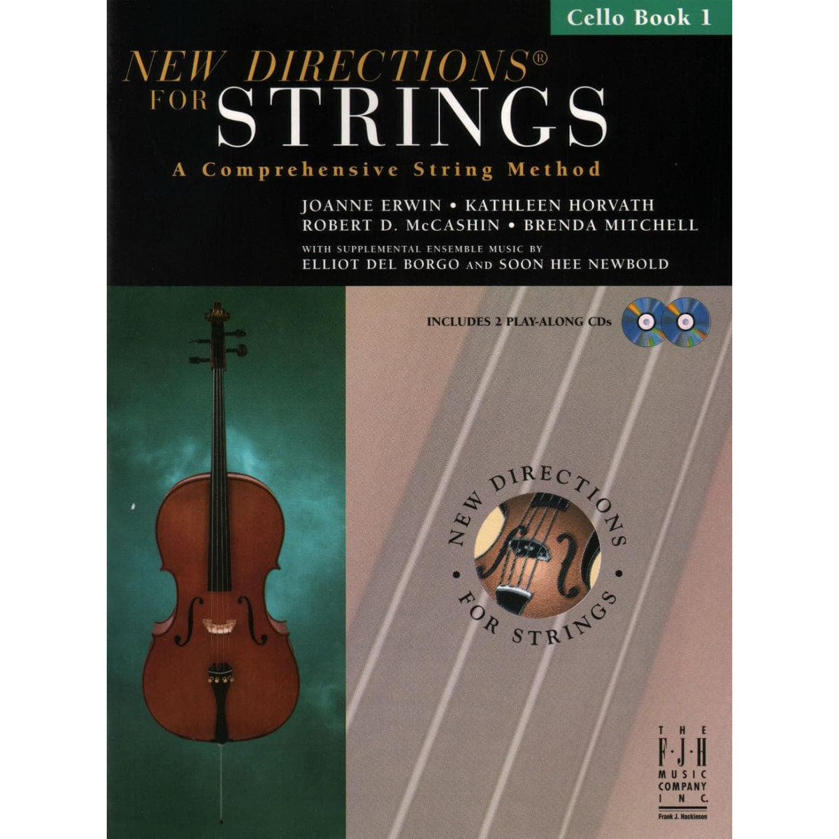 New Directions for Strings, Cello - Book 1 - Published by The FJH Music Company Inc