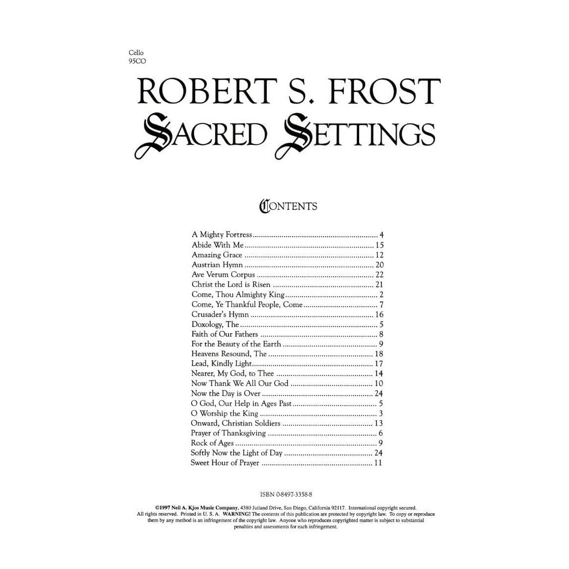 Frost, Robert S - Sacred Settings - Cello - Neil A Kjos Music Co