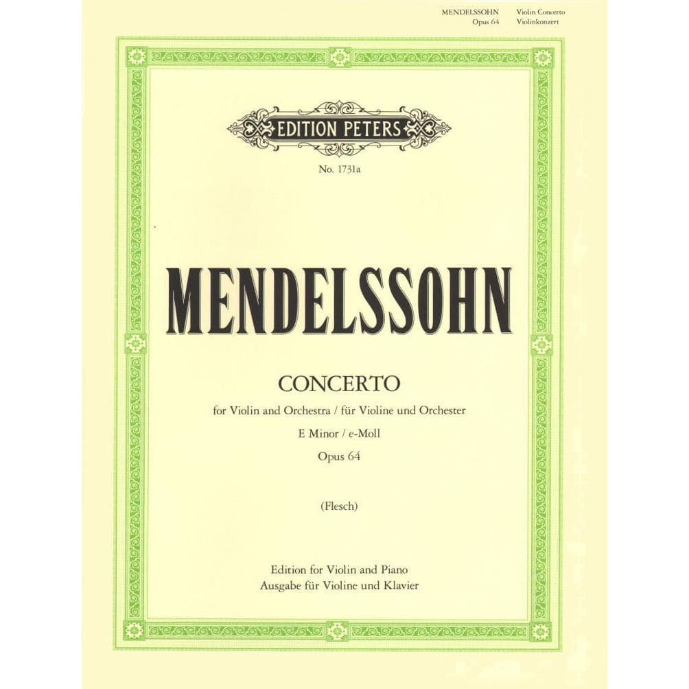 Mendelssohn, Felix - Concerto in E minor, Op 64 - Violin and Piano - edited by Carl Flesch - Edition Peters