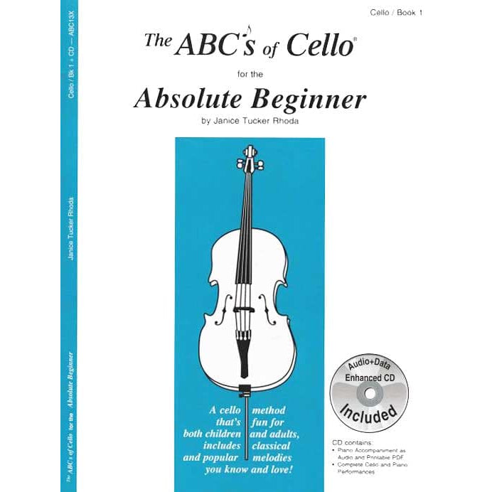 Rhoda, Janice Tucker - The ABCs of Cello for the Absolute Beginner - Cello - Carl Fischer