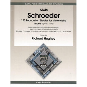 Schroeder - 170 Foundation Studies - Volume 1 For Cello Published by Carl Fischer
