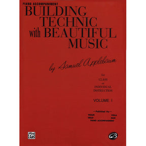 Applebaum, Samuel - Building Technique With Beautiful Music - Book 1 for Piano Accompaniment - Belwin/Mills Publication