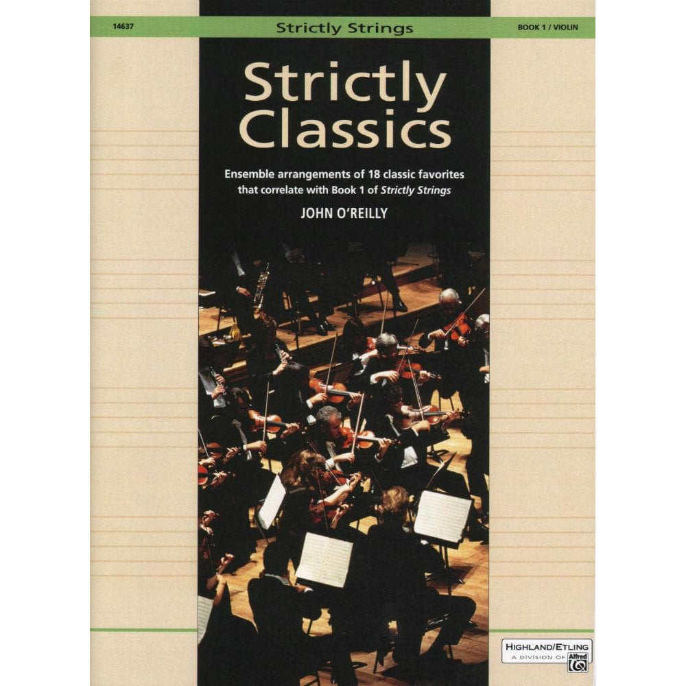 O'Reilly, John - Strictly Classics, Book 1, Violin Published by Neil A Kjos Music Company