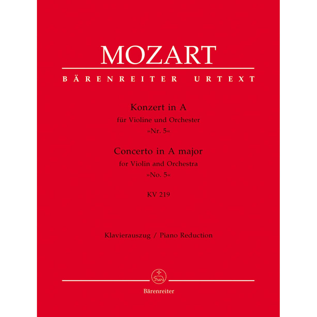 Mozart, WA - Concerto No 5 in A Major, K 219 - Violin and Piano - edited by Christoph Hellmut Mahling - Barenreiter Verlag URTEXT