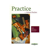 Fischer - Practice: 250 Step by Step Practice Methods for the Violin. Peters Edition.