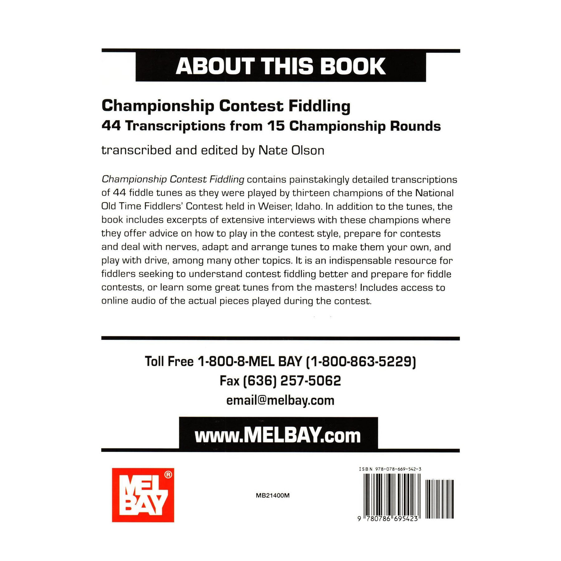 Championship Contest Fiddling: 44 Transcriptions from 15 Championship Rounds - Violin & Online Audio Play-Along - edited by Nate Olson - published by Mel Bay