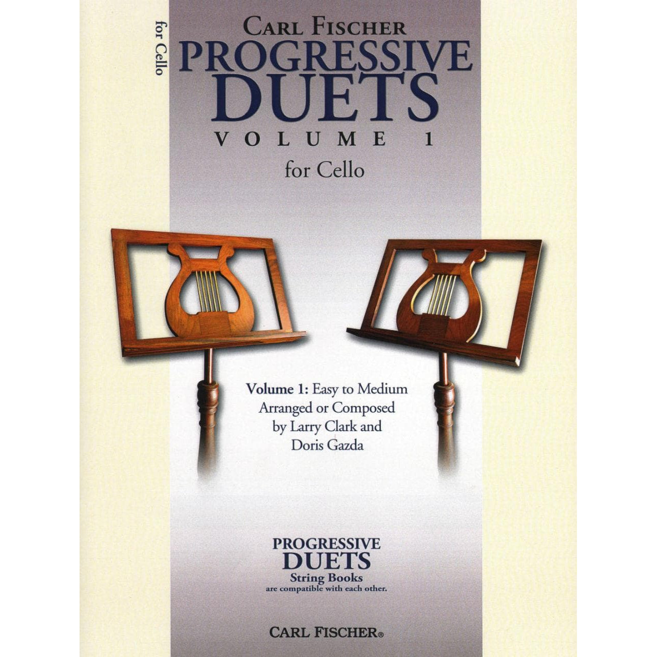 Gazda / Clark - Progressive Duets, Volume 1 - Cello - Carl Fischer