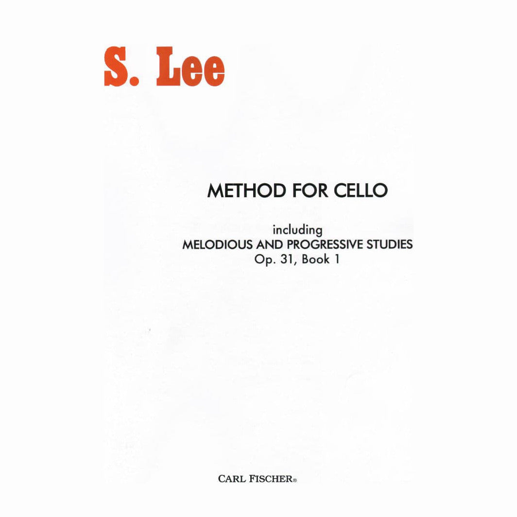 Lee, Sebastian - Method for Cello (Including Op 31, Book 1) - Cello solo - Carl Fischer Edition