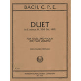 Bach, CPE - Duet in e minor/G Major, H 598, Wq 140 for Flute and Violin (or Two Violins) - International Edition