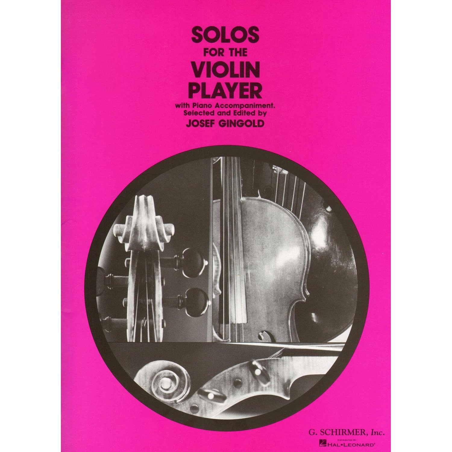 Solos for the Violin Player - Violin and Piano - edited by Josef Gingold - G Schirmer Edition