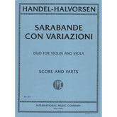 Handel/Halvorsen - Sarabande con Variazioni - Violin and Viola - Score and Parts - International Edition
