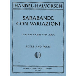 Handel/Halvorsen - Sarabande con Variazioni - Violin and Viola - Score and Parts - International Edition