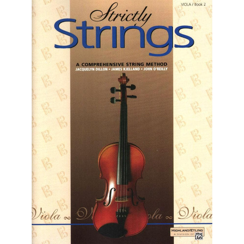 Strictly Strings Series Book 2 - Viola By James Kjelland Published by Alfred Music Publishing