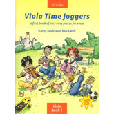 Blackwell, Kathy and David  - Viola Time Joggers - Oxford University Press Publication
