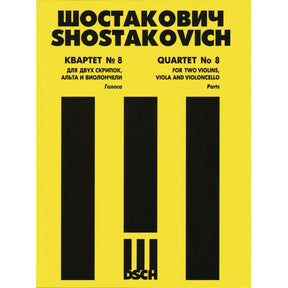 Shostakovich, Dmitri - String Quartet No 8 in c minor, Op 110 - Set of Parts - DSCH Edition